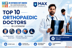 Top 10 Orthopedic Doctors in Lucknow
