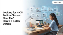 Looking for NIOS Tuition Classes Near Me Try Online Coaching