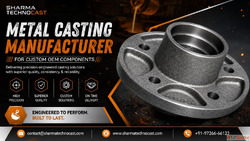 Metal Casting Manufacturer for Custom OEM Components - Sharm...