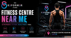 Find the Best Fitness Centre Near Me with Reformer Studio