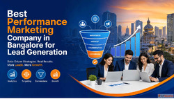 Best Performance Marketing Company in Bangalore for Lead Gen...