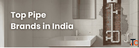 Top Pipe Brands in India