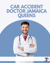 Car Accident Doctor Jamaica Queens Expert Injury Treatment Rehabilitation