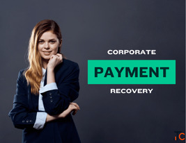 Best Corporate Collection Agency for Invoice Payment Recovery in India
