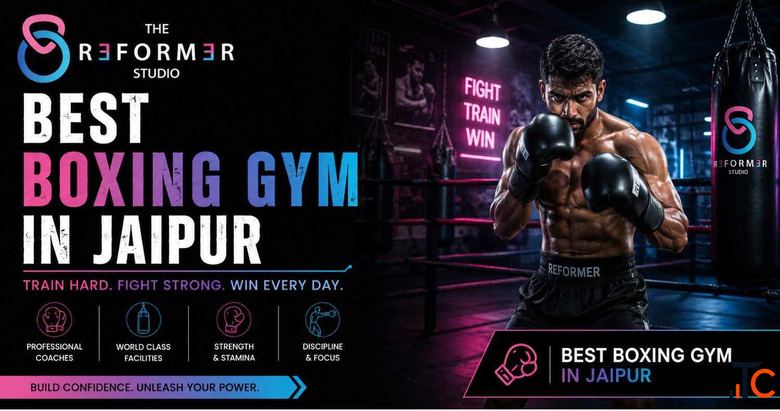 Best Boxing Gym in Jaipur Train with Confidence at Reformer Studio