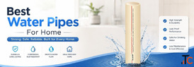 Best Water Pipes For Home