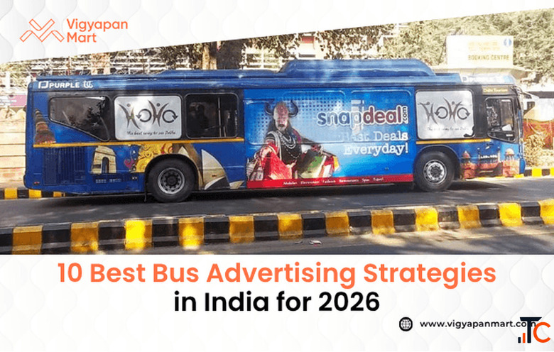 10 Best Bus Advertising Strategies in India for 2026