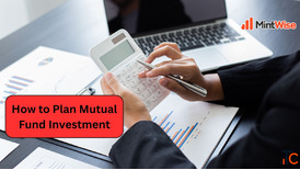 How to Plan Mutual Fund Investment A Beginner's Guide to Smart Investing