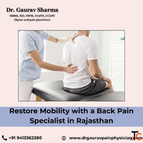 Restore Mobility with a Back Pain Specialist in Rajasthan