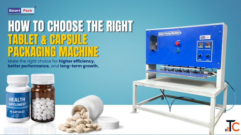 Tablet and Capsule Packaging Machine Smart Pack India