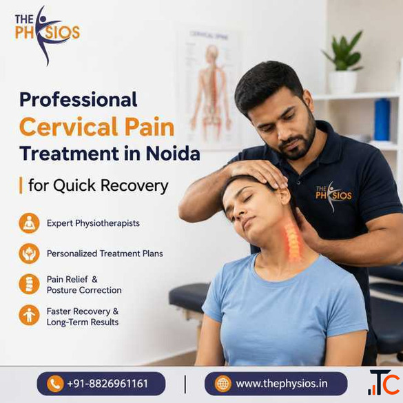 Professional Cervical Pain Treatment in Noida for Quick Recovery