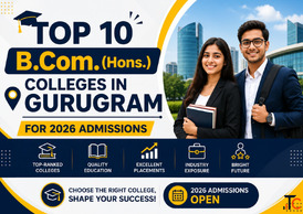 Top 10 B.Com. Hons. Colleges in Gurugram for 2026 Admissions