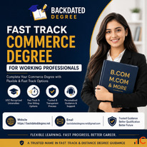 Fast Track Commerce Degree Services for Working Professionals