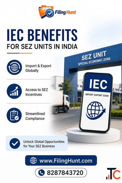 IEC Benefits for SEZ Units in India