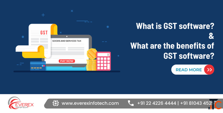 What is GST software And What are the benefits of GST software
