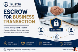 Secure Escrow for Business Transaction TrustIn