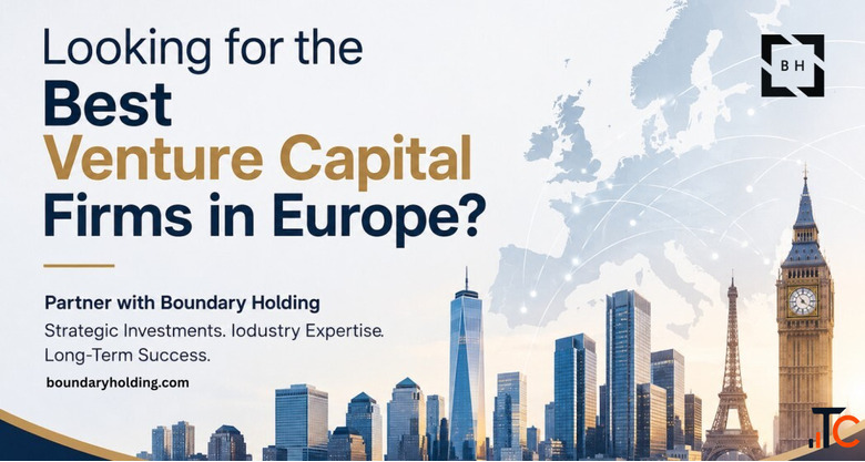 Looking for the Best Venture Capital Firms in Europe