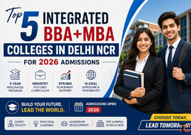 Top 5 Integrated BBAMBA Colleges in Delhi NCR for 2026 Admissions