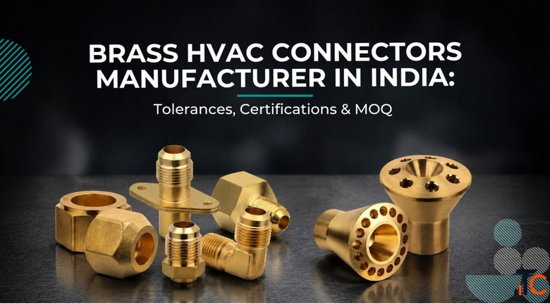 Brass HVAC Connectors Manufacturer India Schilthorn Precision