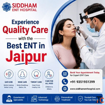Experience Quality Care with the Best ENT in Jaipur