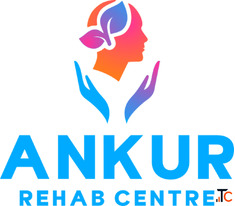 Looking for a Rehabilitation Center Indore Get Expert Care at Ankur Rehab Center
