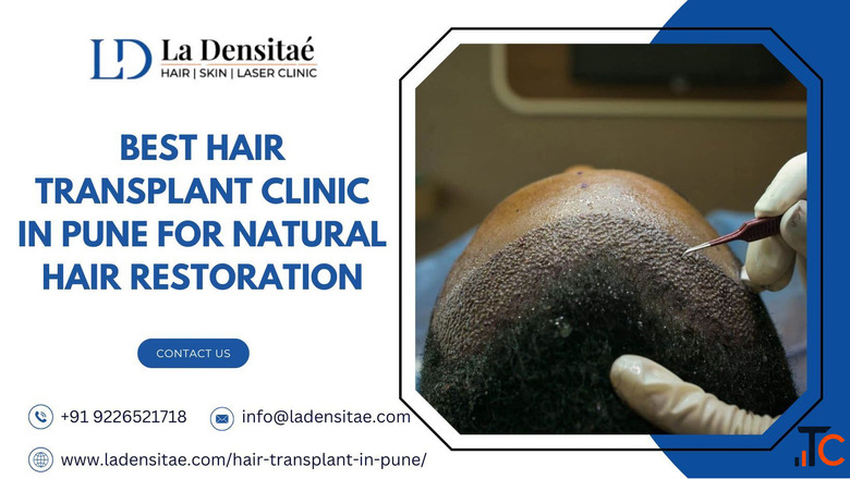 Best Hair Transplant Clinic in Pune for Natural Hair Restoration