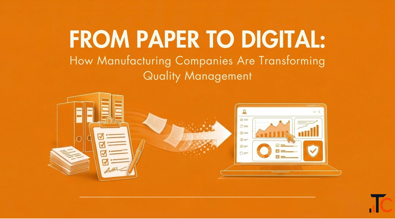 How Manufacturers Transition from Paper to Digital QMS