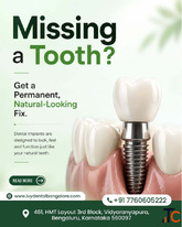 Missing Tooth Get Natural-Looking Dental Implants in Vidyaranyapura Bangalore
