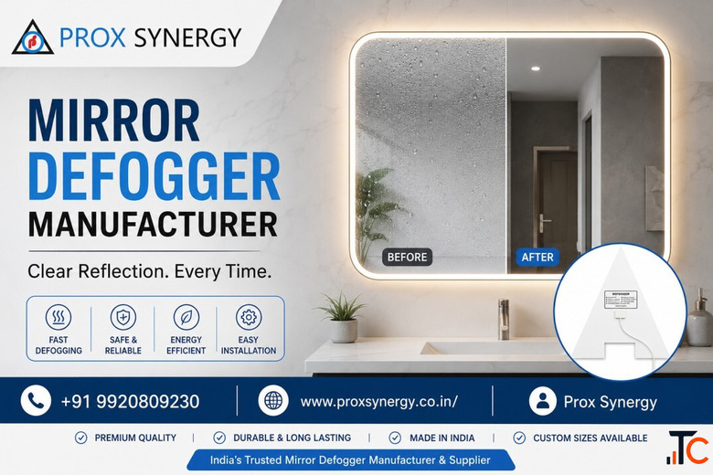Mirror Defogger Manufacturer Prox Synergy Mumbai