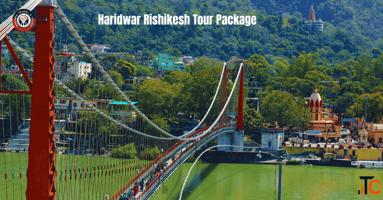 Haridwar Rishikesh Tour Package Ganga Aarti Temple Tour