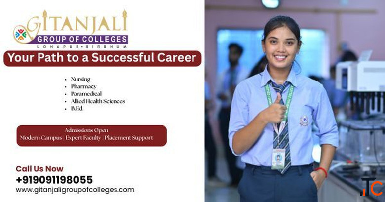 Gitanjali Group of Colleges - Admissions Open for Nursing Pharmacy Paramedical Courses in Birbhum