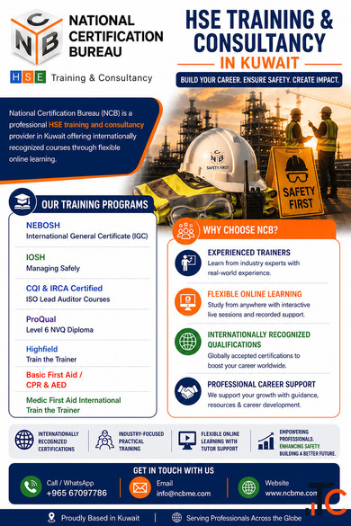 National Certification Bureau NCB - HSE Training Consultancy in Kuwait NEBOSH IOSH ISO ProQual First
