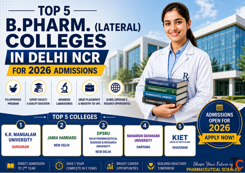 Top 5 B.Pharm. Lateral Colleges in Delhi NCR for 2026 Admissions