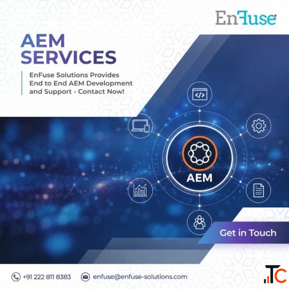 EnFuse Solutions Provides End-to-End AEM Development and Support - Contact Now