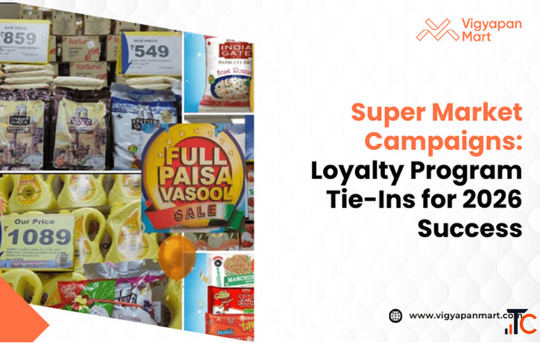 Super Market Campaigns Loyalty Program Tie-Ins for 2026 Success