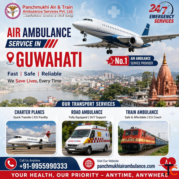 Panchmukhi Emergency Air Ambulance in Guwahati - Advanced Ambulance Care and Support
