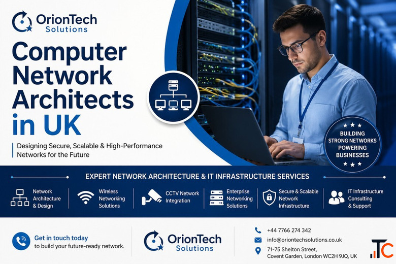 Computer Network Architects in UK - OrionTech Solutions