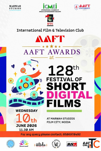 AAFT Introduces Prestigious Awards for Short Films at the Historic 128th AAFT Festival of Short Digi