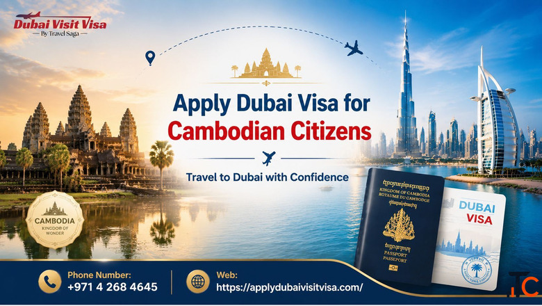 Apply Dubai Visa for Cambodian Citizens - Travel to Dubai with Confidence
