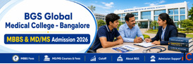 BGS Global Institute of Medical Sciences Bangalore Courses Fees