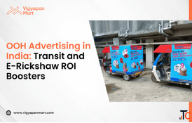 OOH Advertising in India Transit and E-Rickshaw ROI Boosters