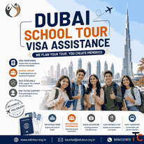 Dubai School Tour Visa Assistance for Easy Student Travel