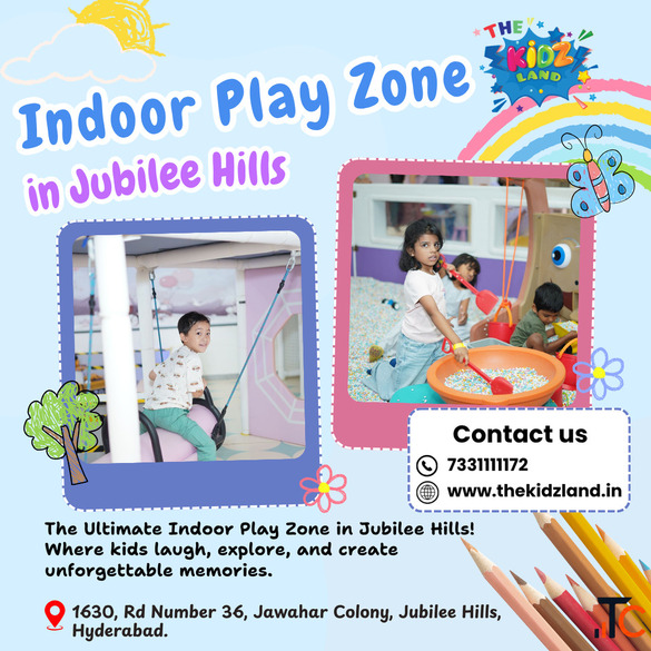 Indoor Play Zone in Jubilee Hills Hyderabad The Kidz Land Jubilee Hills