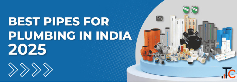 Best Pipes For Plumbing in India