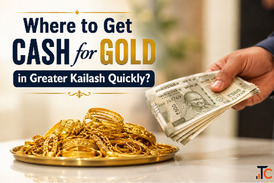 Where to Get Cash for Gold in Greater Kailash Quickly