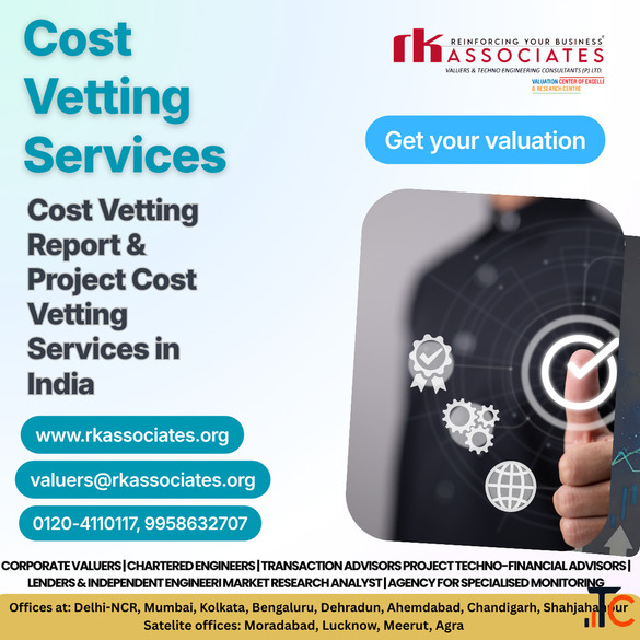 Agency for Cost Vetting Report Project Cost Vetting Services in India
