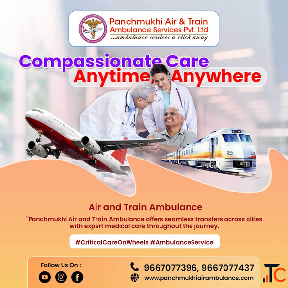 Panchmukhi Train Ambulance Services in Patna- Advanced Life Supported Ambulance