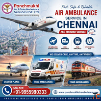 The Reliable Panchmukhi Air Ambulance in Chennai Provides Advanced Patient Transfer Services