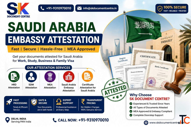 SAUDI ARABIA Embassy Attestation in Delhi Fast Trusted Service
