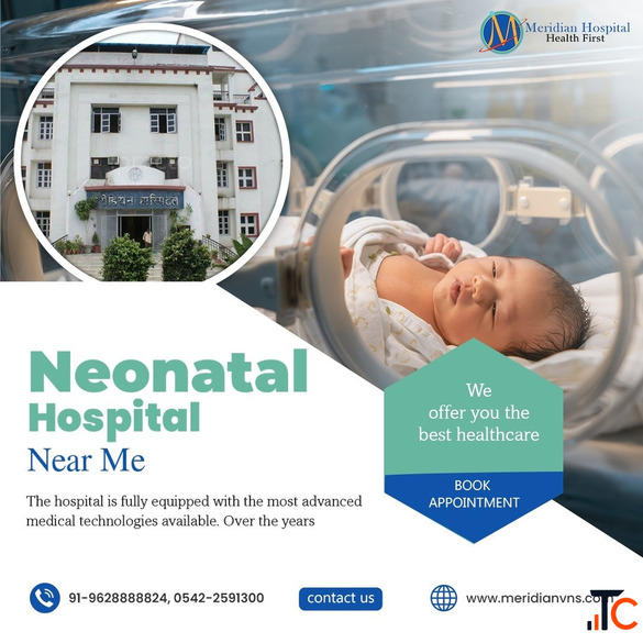 Neonatal Hospital Near You for Specialized Newborn Care